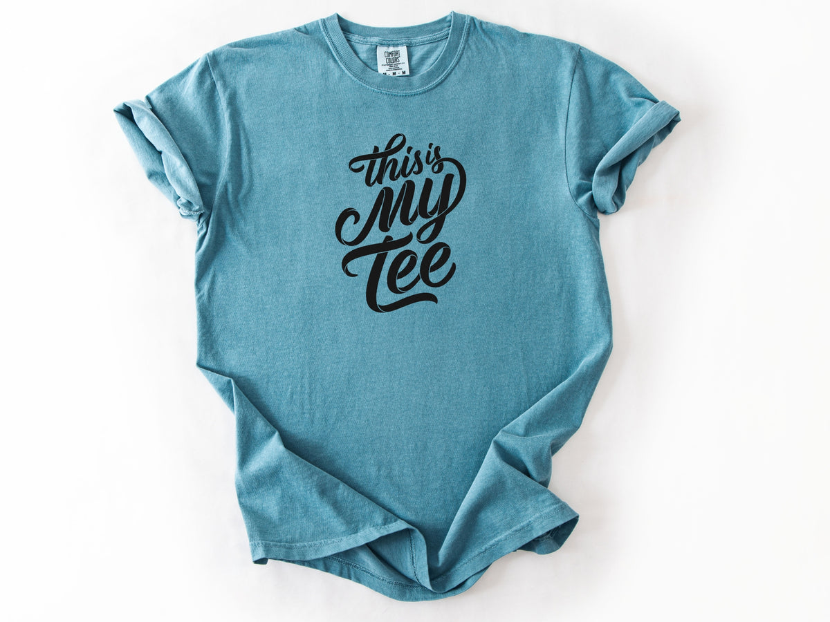 this is my tee Tee