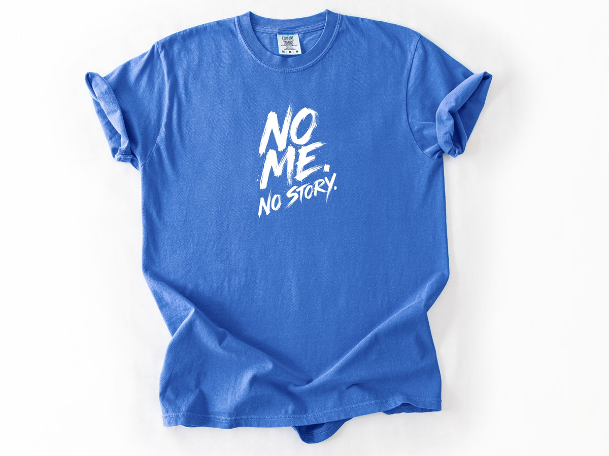 No me no story Tee