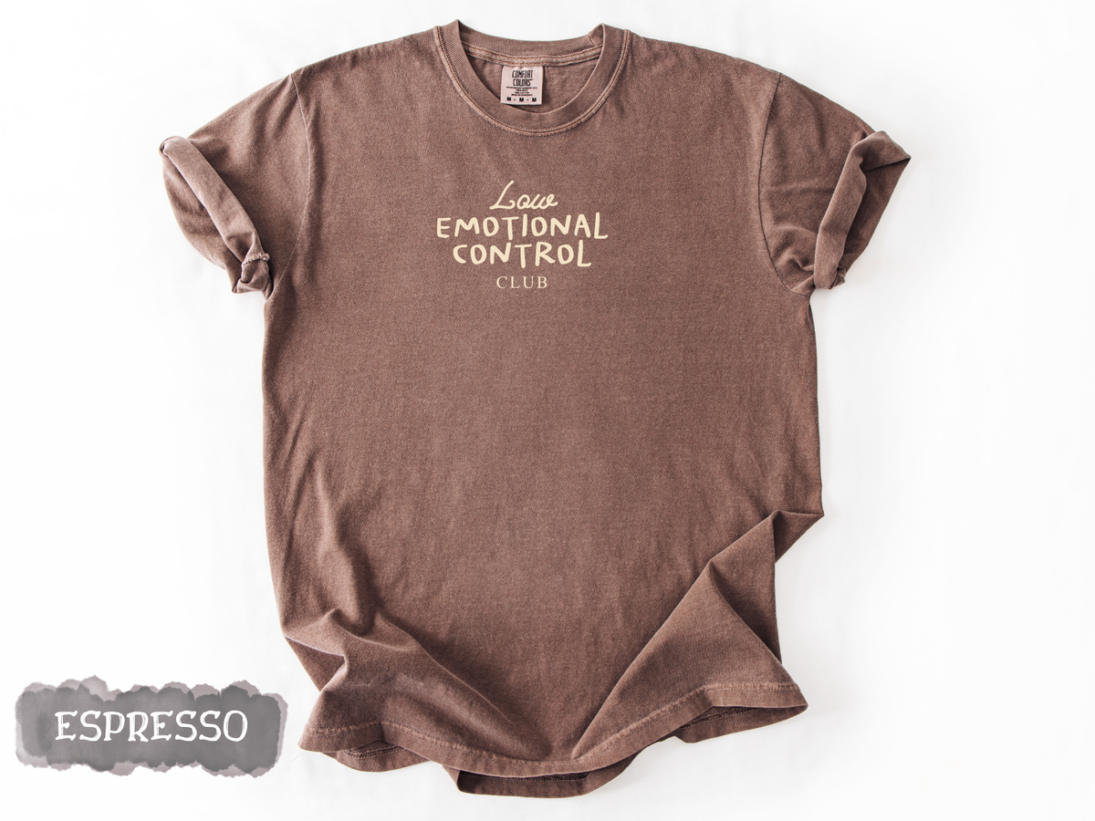 Low Emotional Control Tee