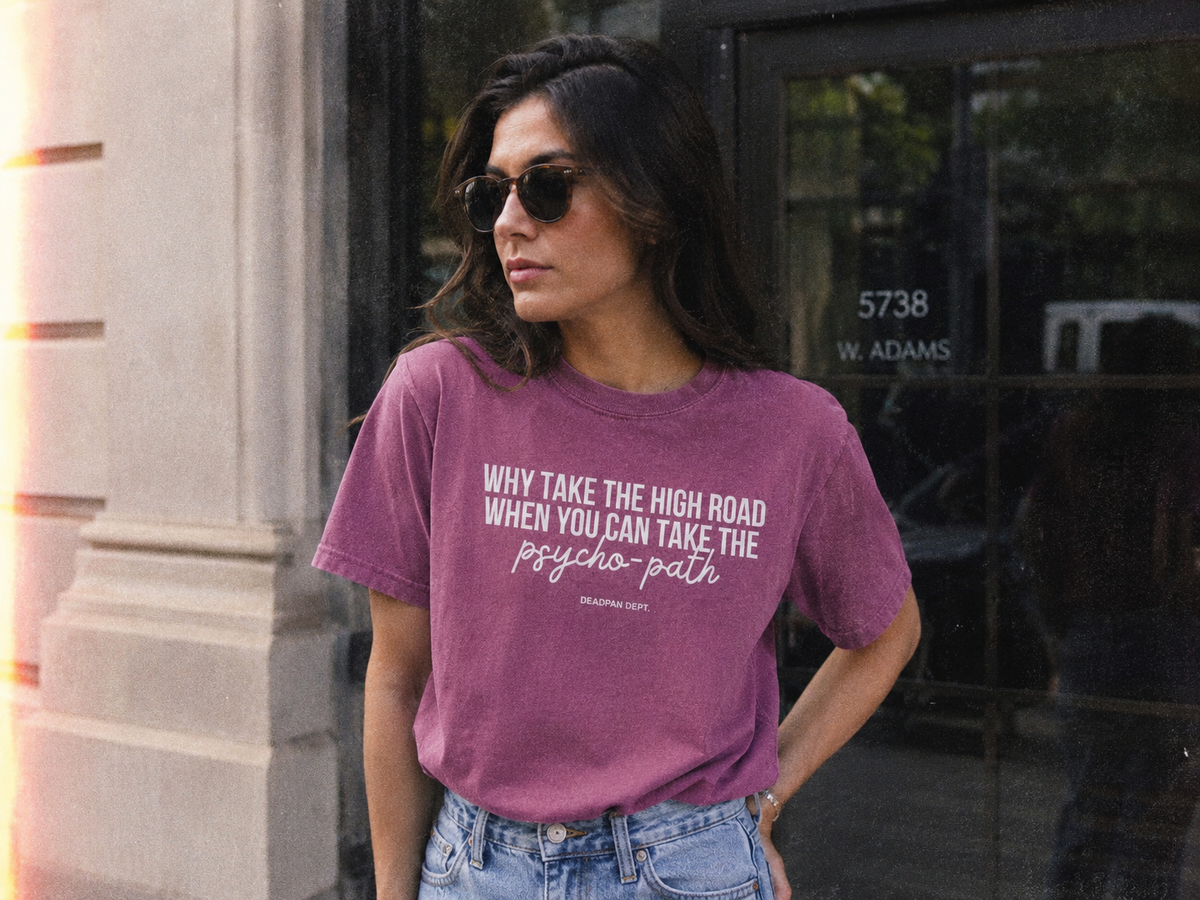 Why take the high road Tee