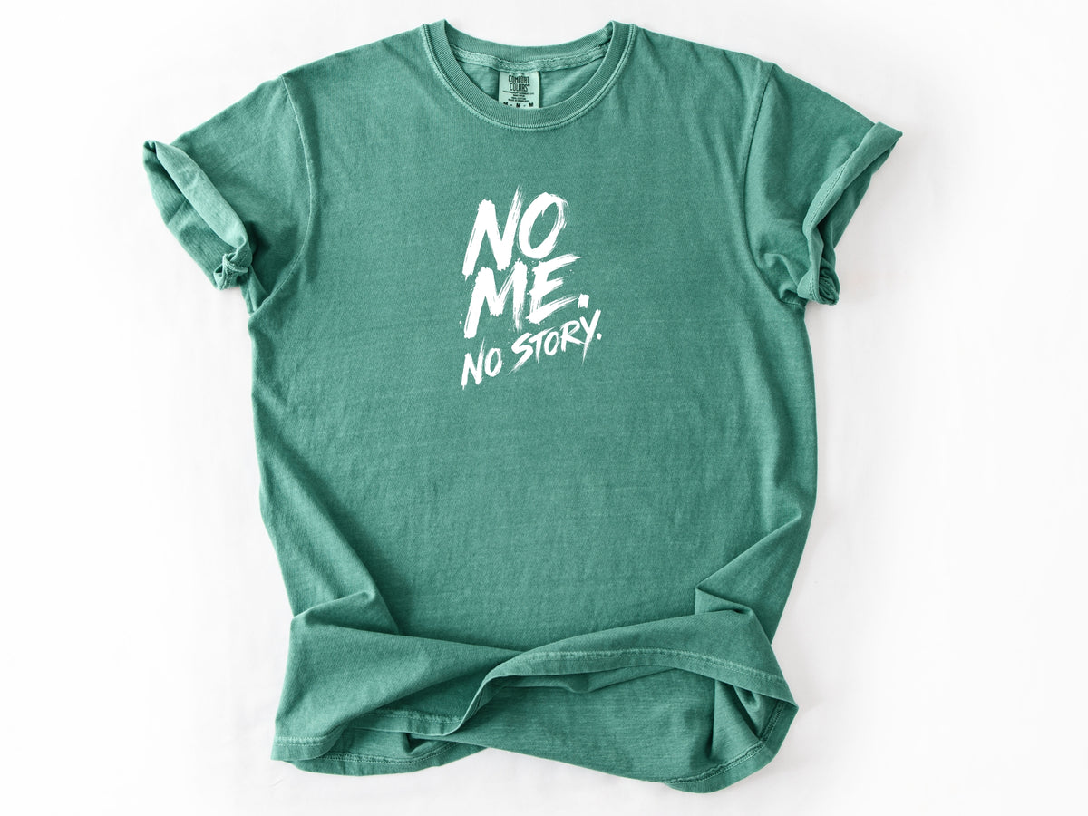 No me no story Tee