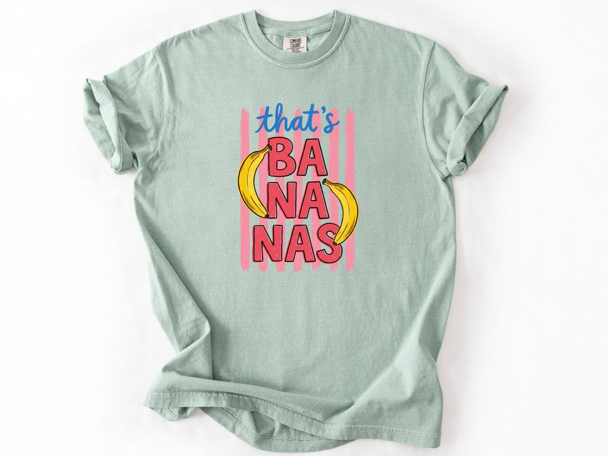 That's bananas Tee