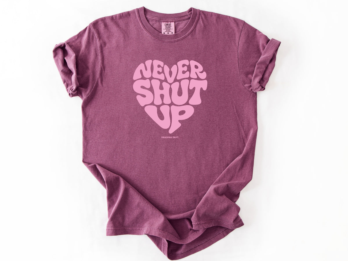 Never shut up Tee