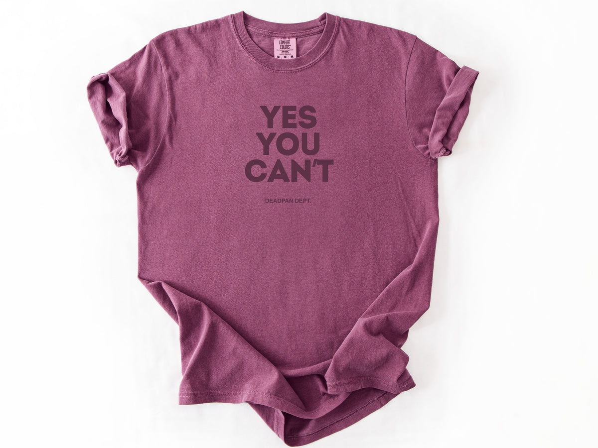 Yes you can't Tee