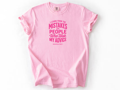 I learn from mistakes Tee