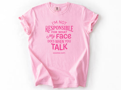 I'm not responsible Tee