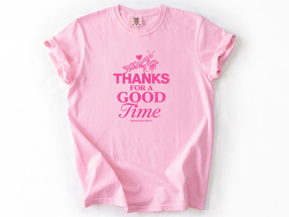 Thanks for a good time Tee