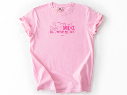 The P in my name Tee