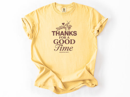 Thanks for a good time Tee