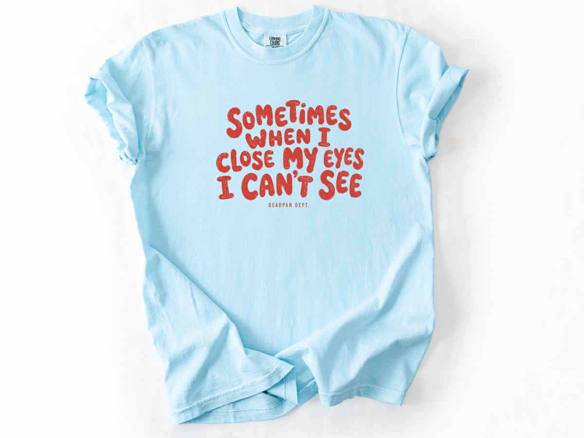 Sometimes Tee