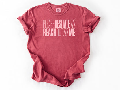 Please hesitate Tee
