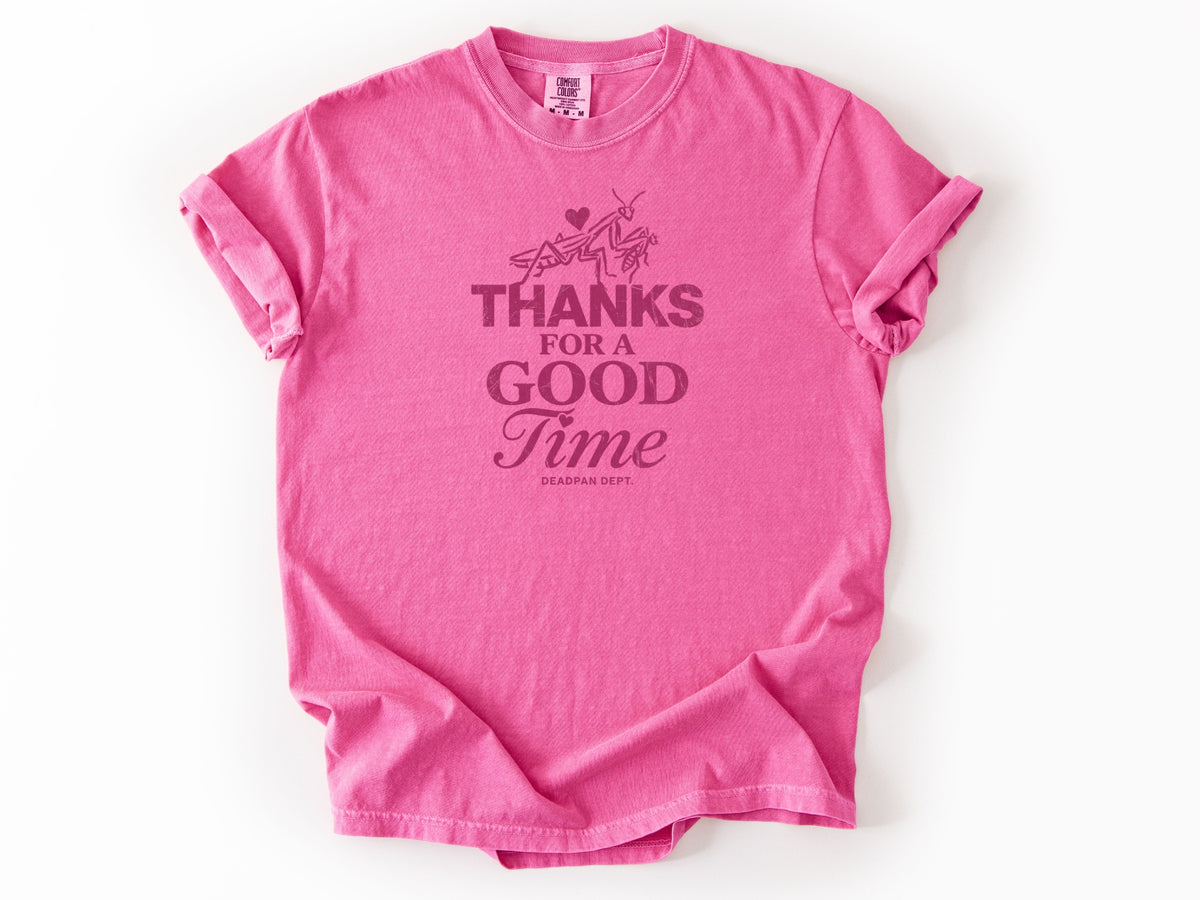 Thanks for a good time Tee