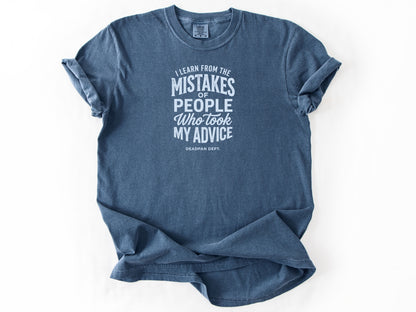 I learn from mistakes Tee
