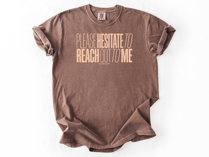 Please hesitate Tee