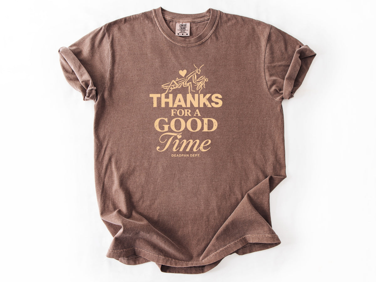 Thanks for a good time Tee