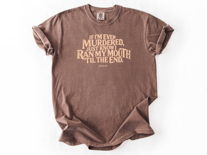 If i'm ever Tee