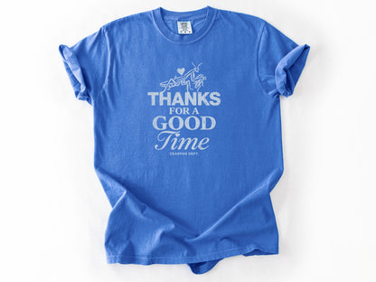 Thanks for a good time Tee