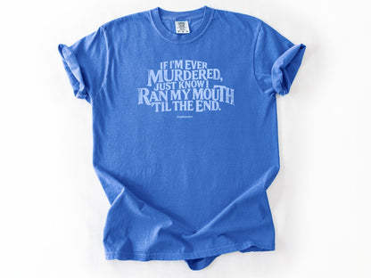 If i'm ever Tee