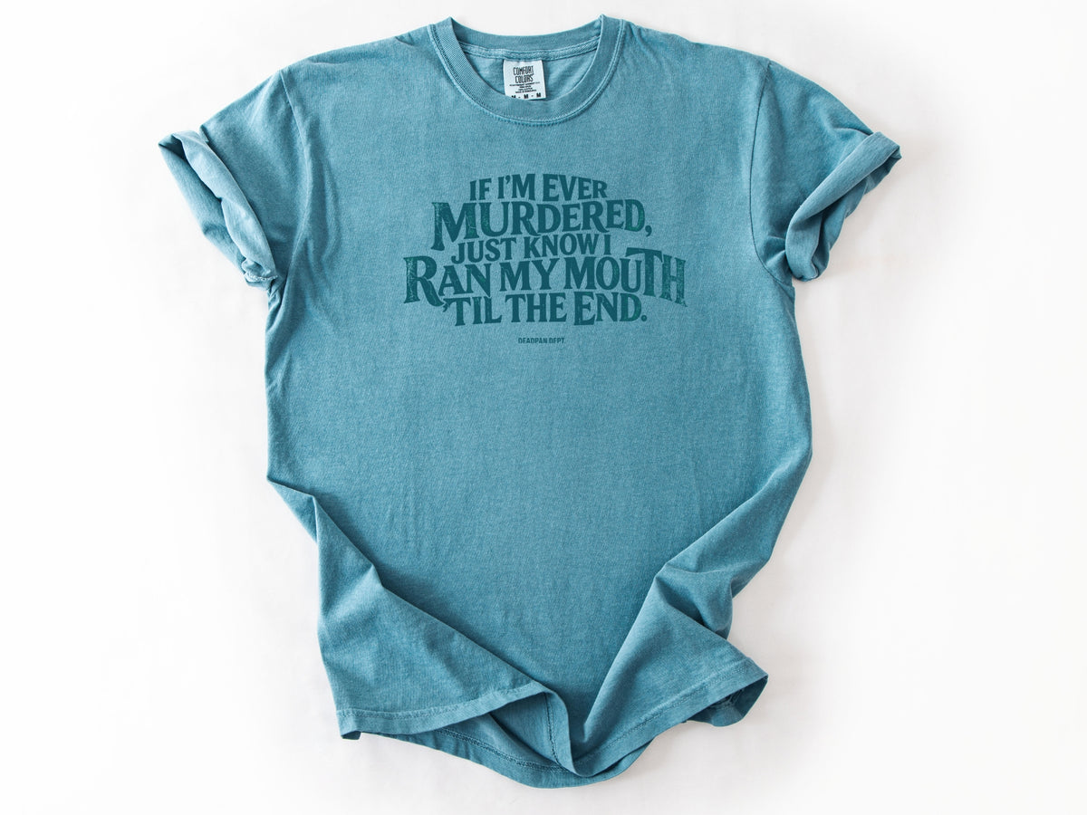 If i'm ever Tee