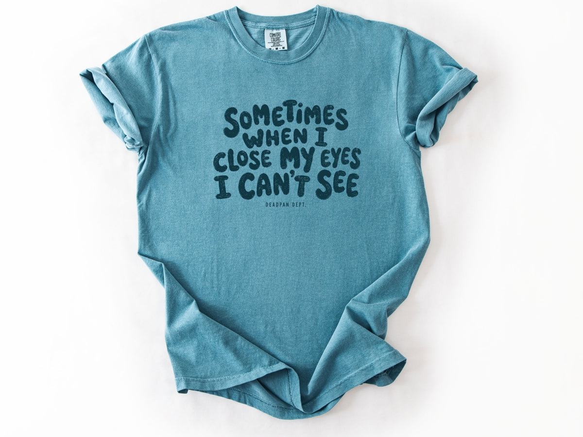 Sometimes Tee