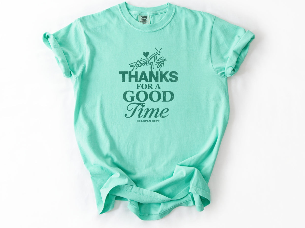 Thanks for a good time Tee