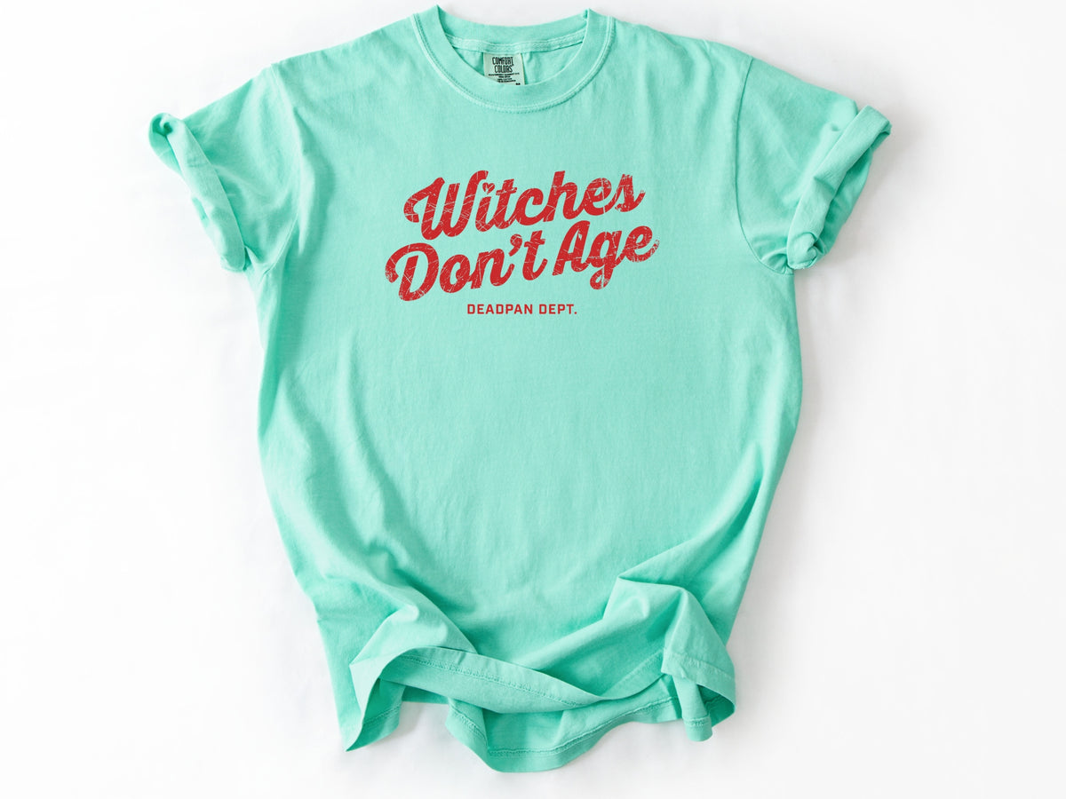 Witches don't age Tee