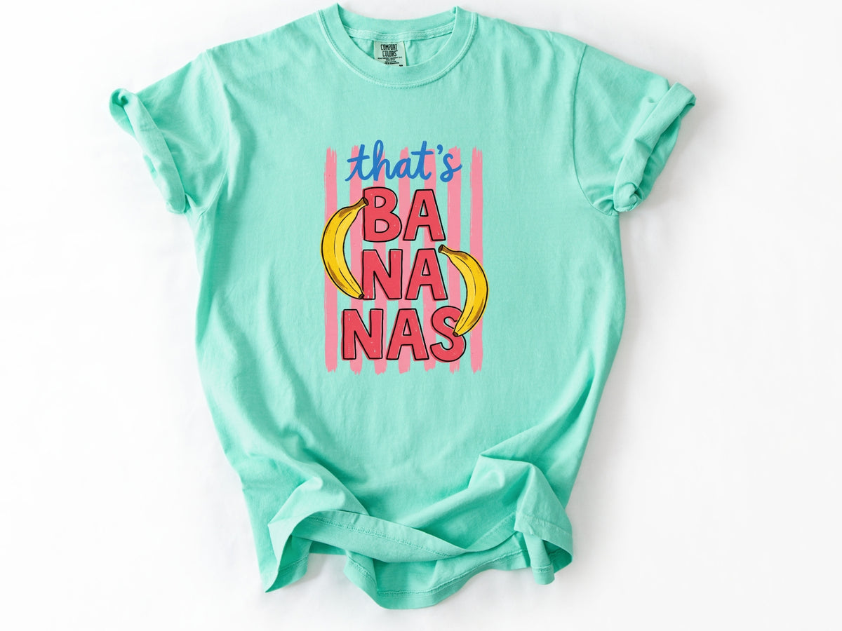 That's bananas Tee
