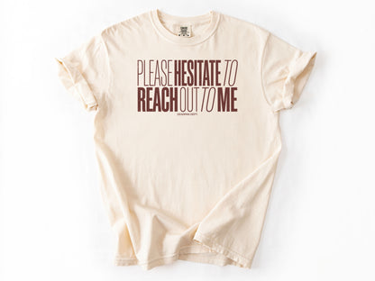 Please hesitate Tee