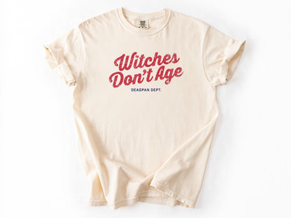 Witches don't age Tee