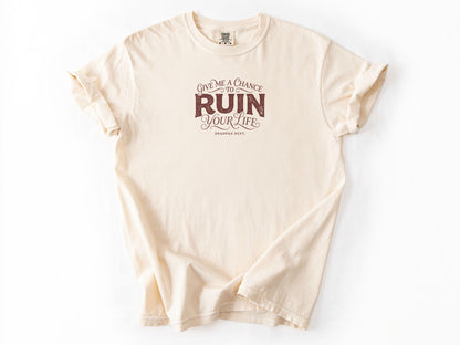 Give me a chance Tee