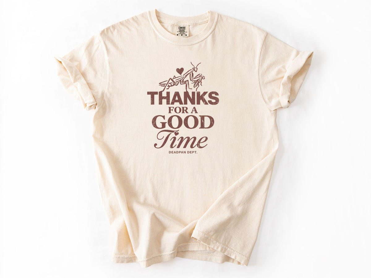 Thanks for a good time Tee