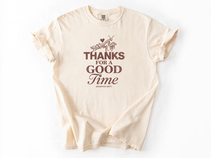 Thanks for a good time Tee