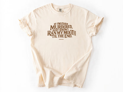 If i'm ever Tee