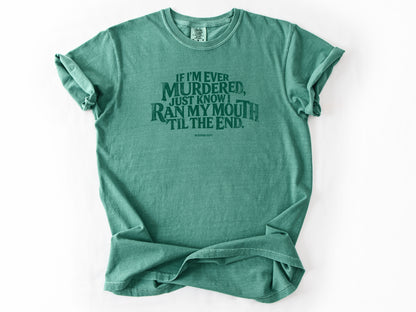 If i'm ever Tee