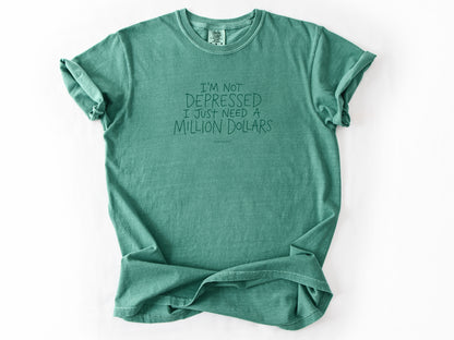 I'm not depressed Tee