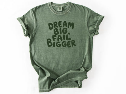 Dream big Tee
