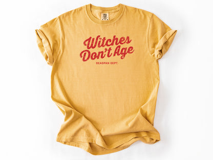 Witches don't age Tee
