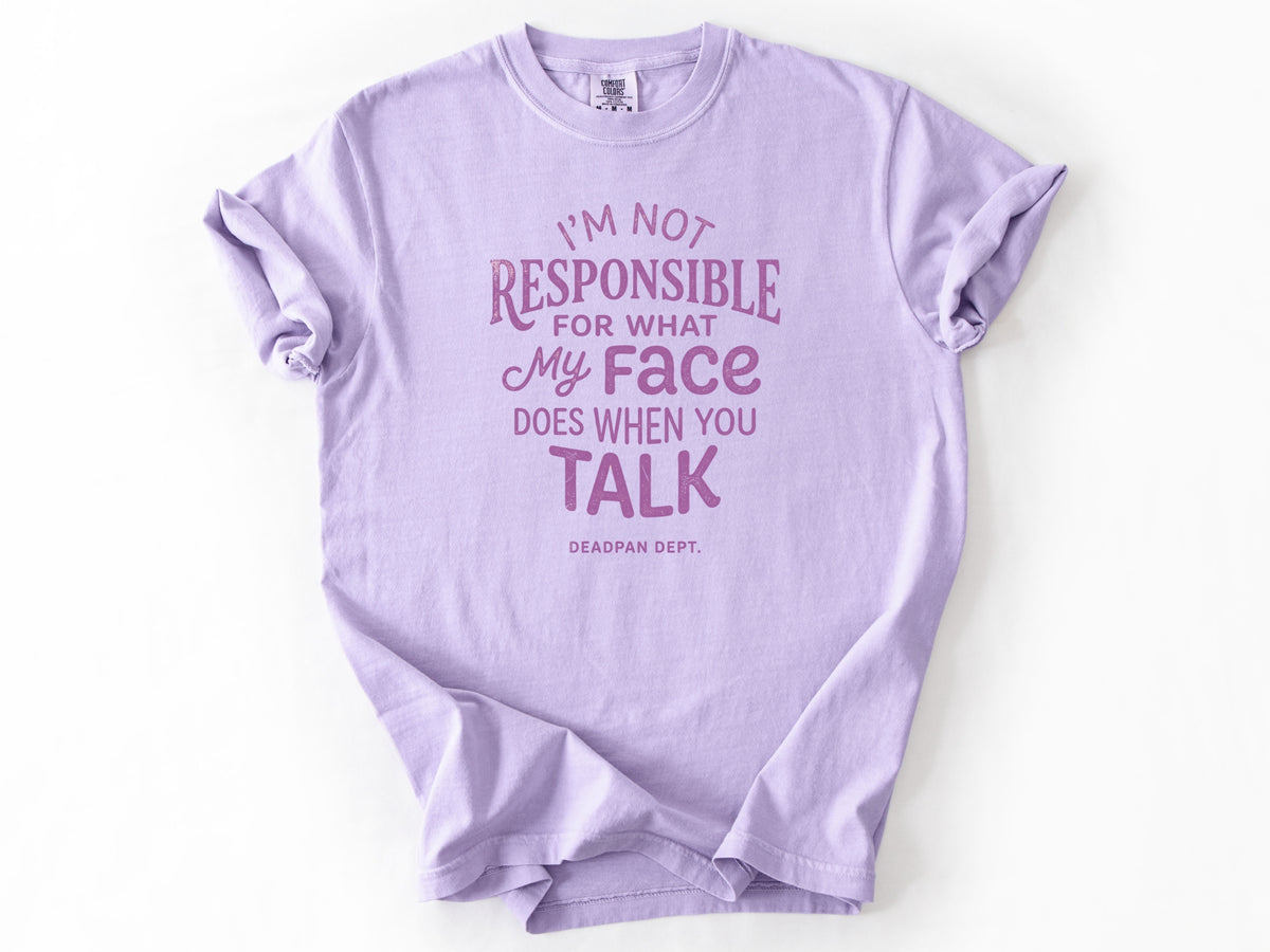 I'm not responsible Tee