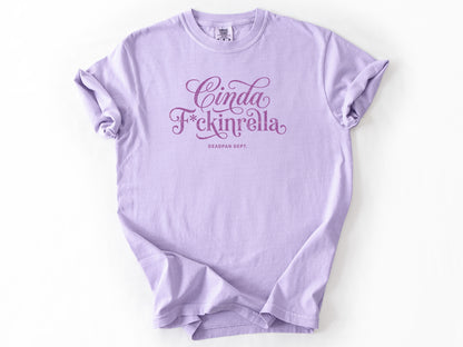 Cinda F*ckinrella Tee