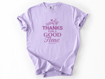 Thanks for a good time Tee