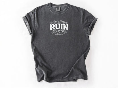 Give me a chance Tee