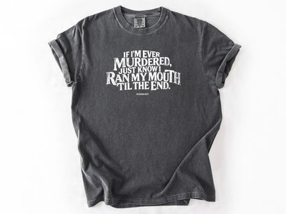 If i'm ever Tee