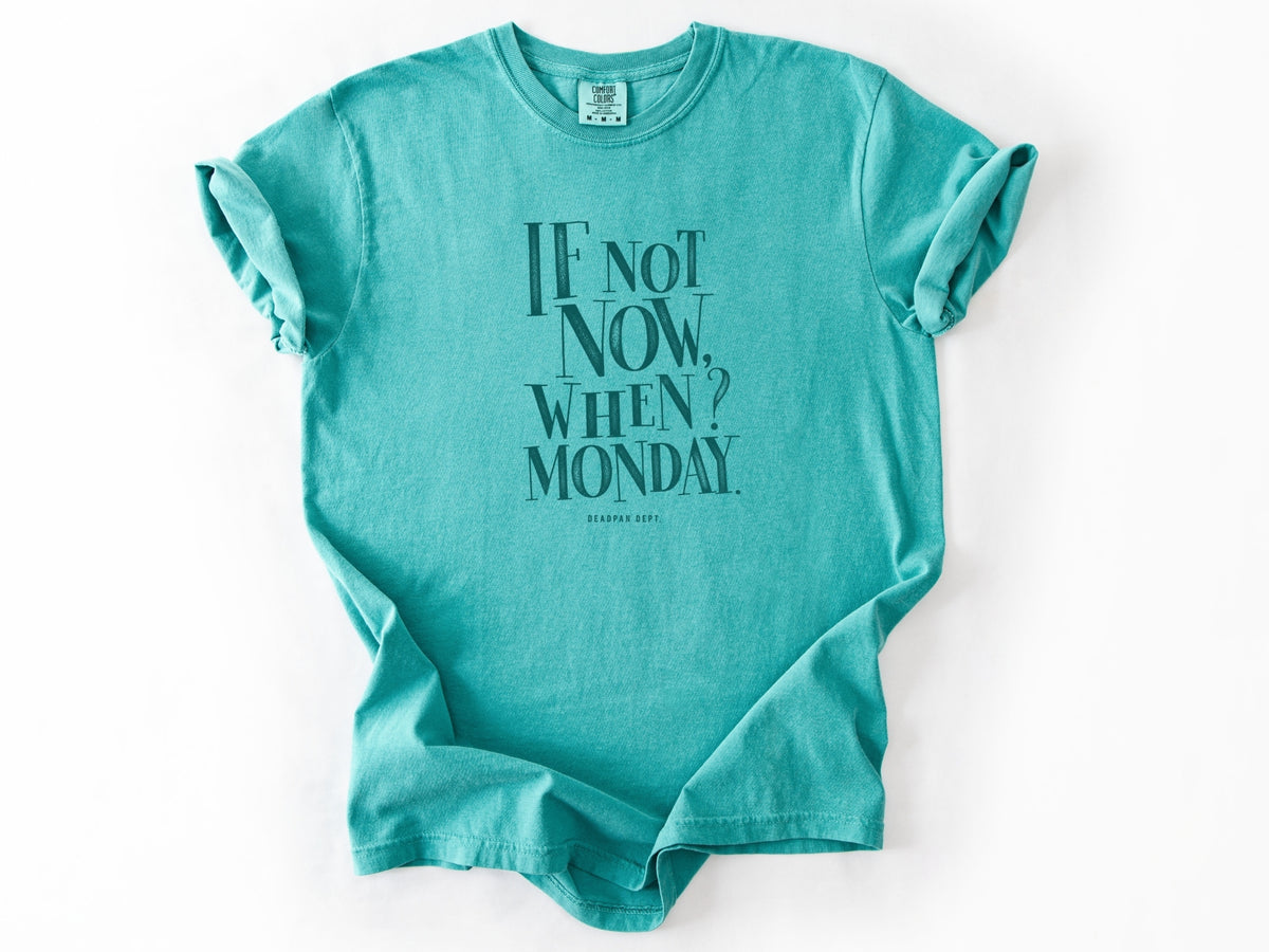 If not now Tee