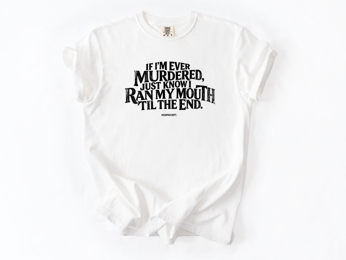 If i'm ever Tee