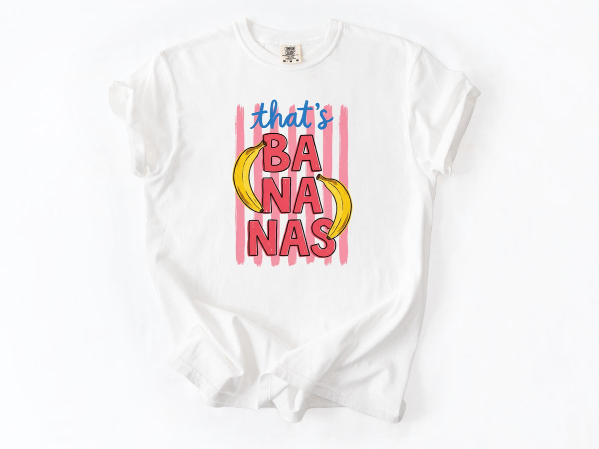 That's bananas Tee