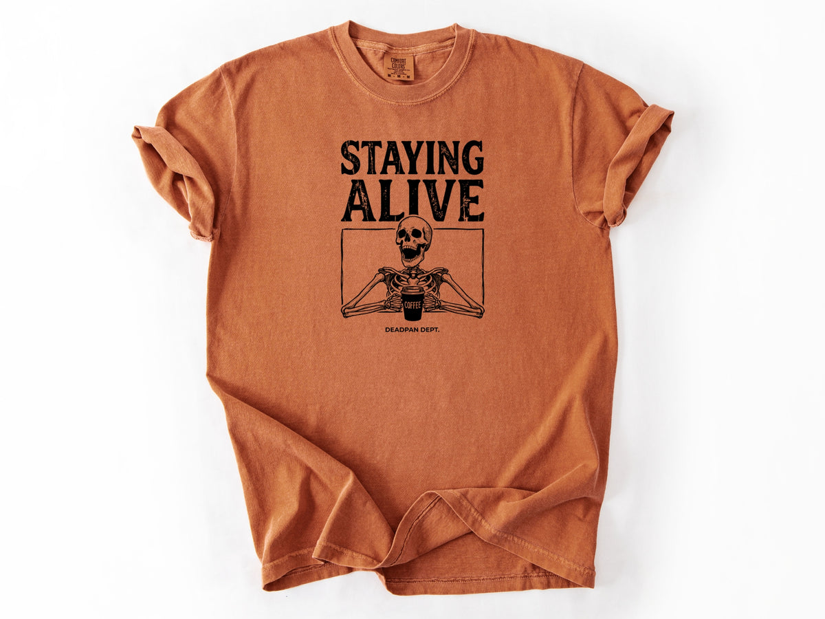 Staying Alive Tee