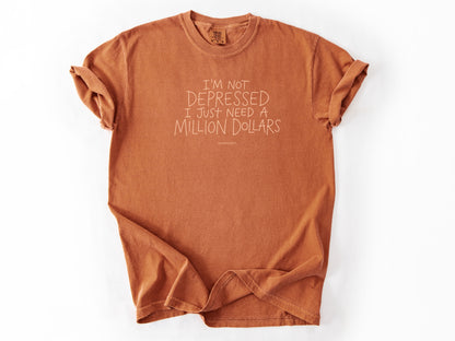 I'm not depressed Tee
