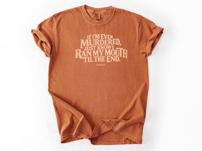 If i'm ever Tee
