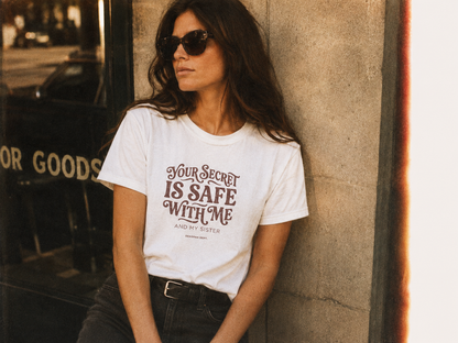 You secret is safe Tee